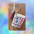 "Each Day is a New Beginning" Wooden Keychain with Pink Tassel