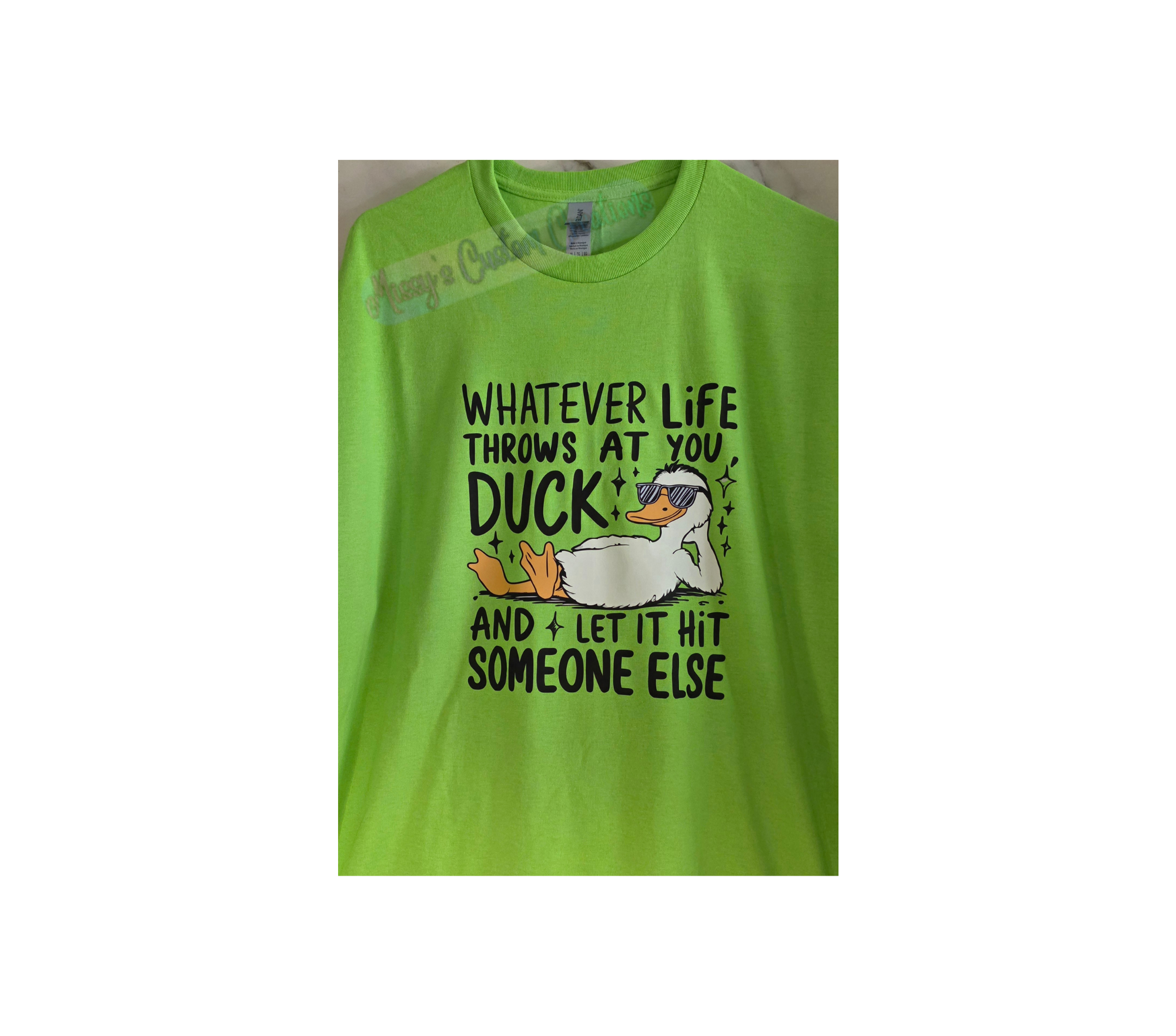 Duck & Let It Hit Someone Else Unisex Neon Green T-Shirt