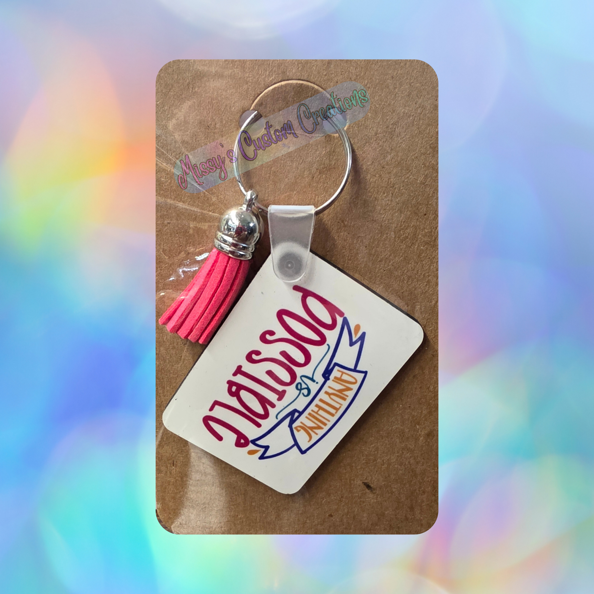 "Everything is Possible" Wooden Keychain with Pink Faux Leather Tassel